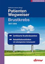 Katharina Leners_Patientenwegweiser Brustkrebs 2017_2018 Katharina Leners_Patientenwegweiser Brustkrebs 2017_2018